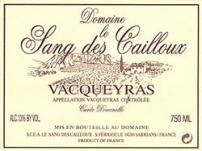 Domaine Le Sang des Cailloux - Vacqueyras 2020 (750ml) (750ml)